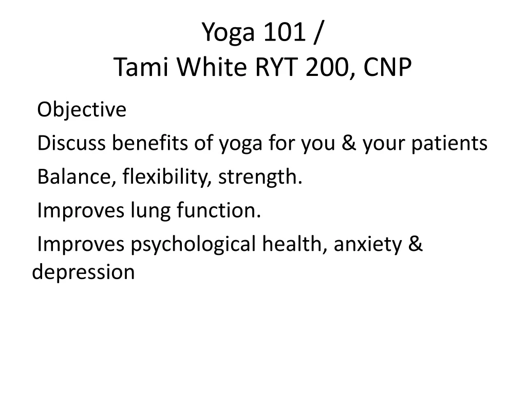 yoga 101 tami white ryt 200 cnp