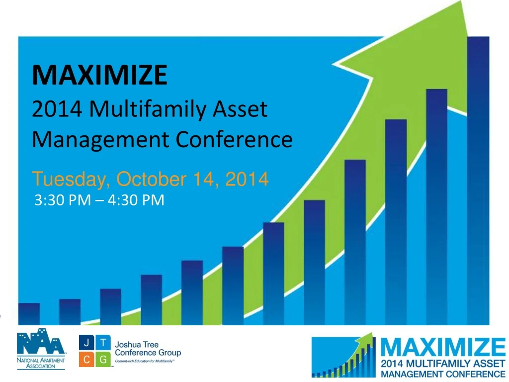 maximize 2014 multifamily asset management conference