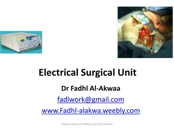 Electrical Surgical Unit