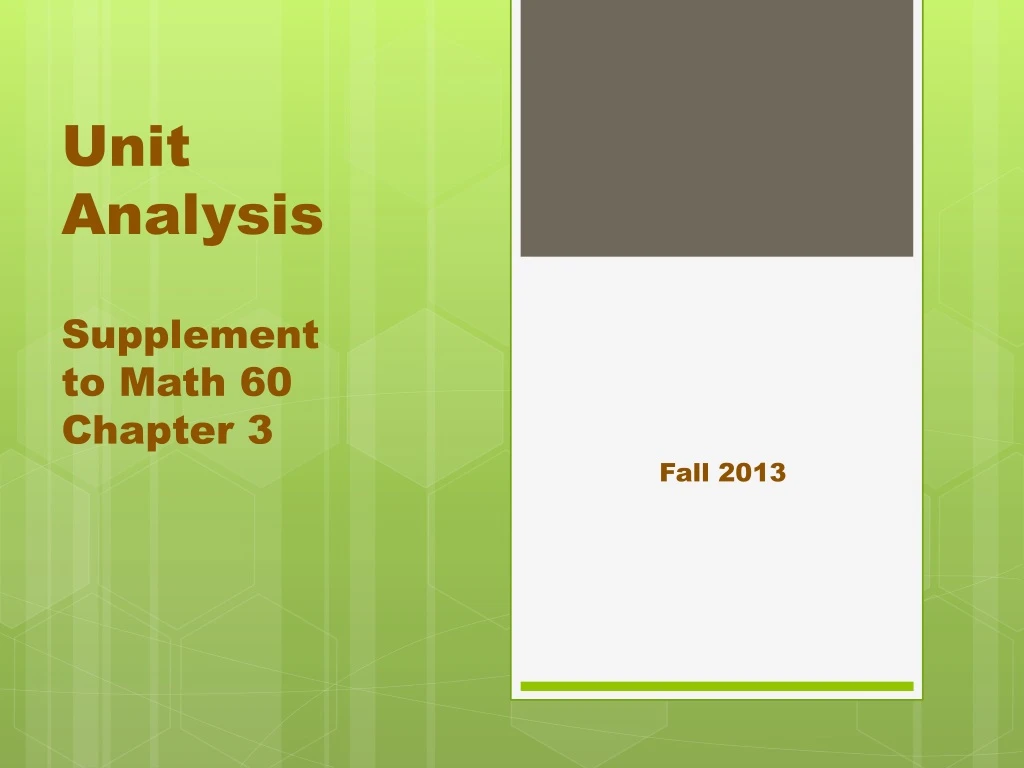 unit analysis supplement to math 60 chapter 3