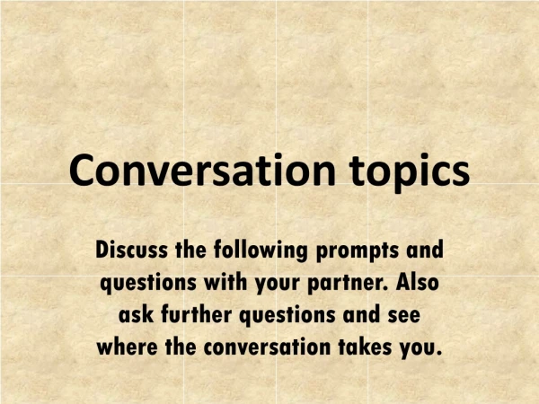 Conversation topics