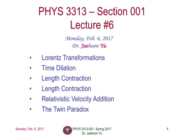 PHYS 3313 – Section 001 Lecture #6