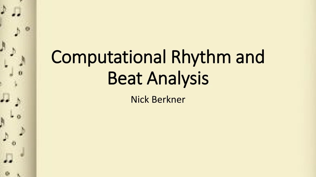computational rhythm and beat analysis
