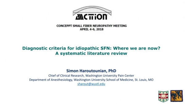 Diagnostic criteria for idiopathic SFN: Where we are now? A systematic literature review