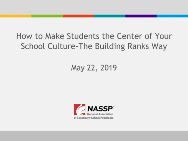 How to Make Students the Center of Your School Culture-The Building Ranks Way