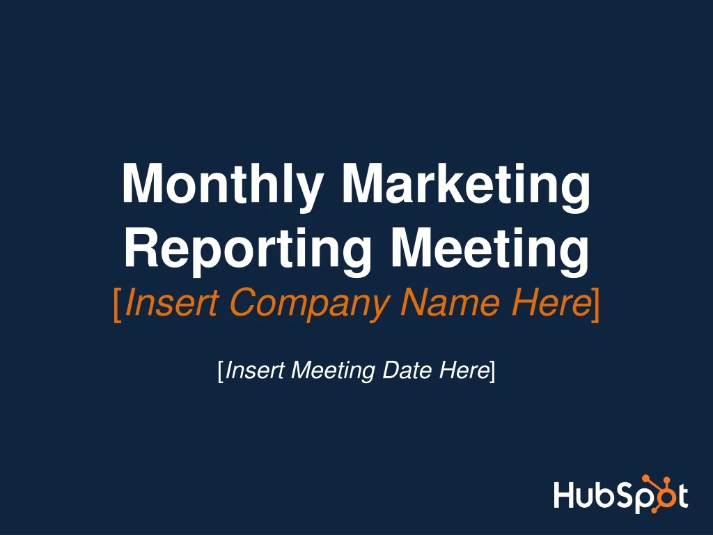 monthly marketing reporting meeting insert company name here
