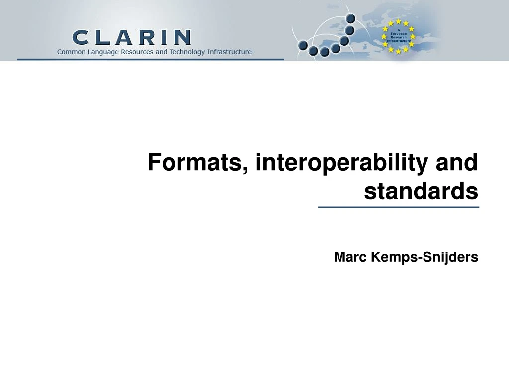 formats interoperability and standards