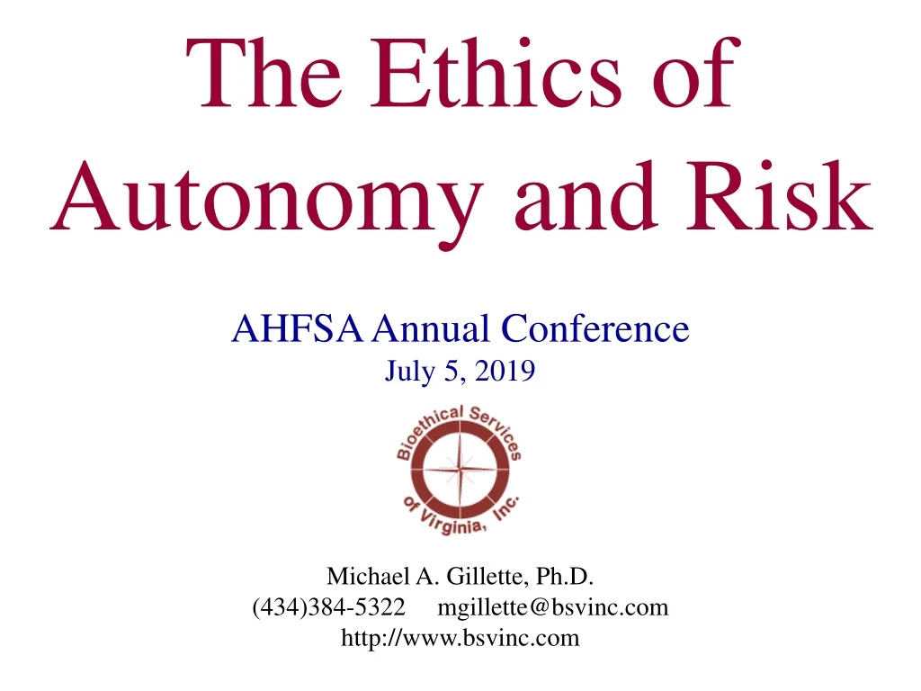 the ethics of autonomy and risk