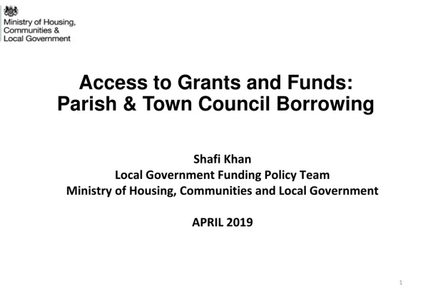 Access to Grants and Funds: Parish &amp; Town Council Borrowing