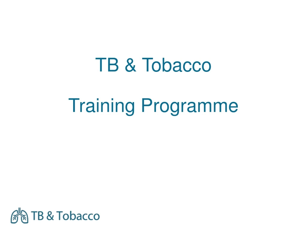 tb tobacco training programme