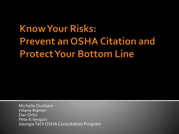 Know Your Risks: Prevent an OSHA Citation and Protect Your Bottom Line