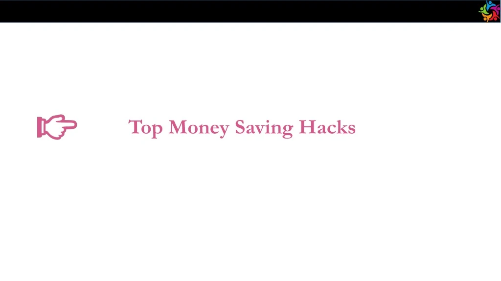 top money saving hacks