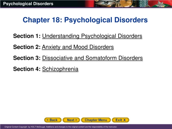 Chapter 18: Psychological Disorders Section 1: Understanding Psychological Disorders