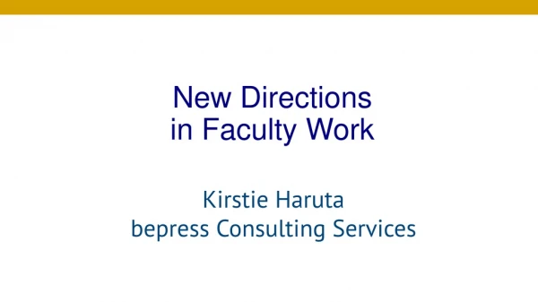 New Directions in Faculty Work