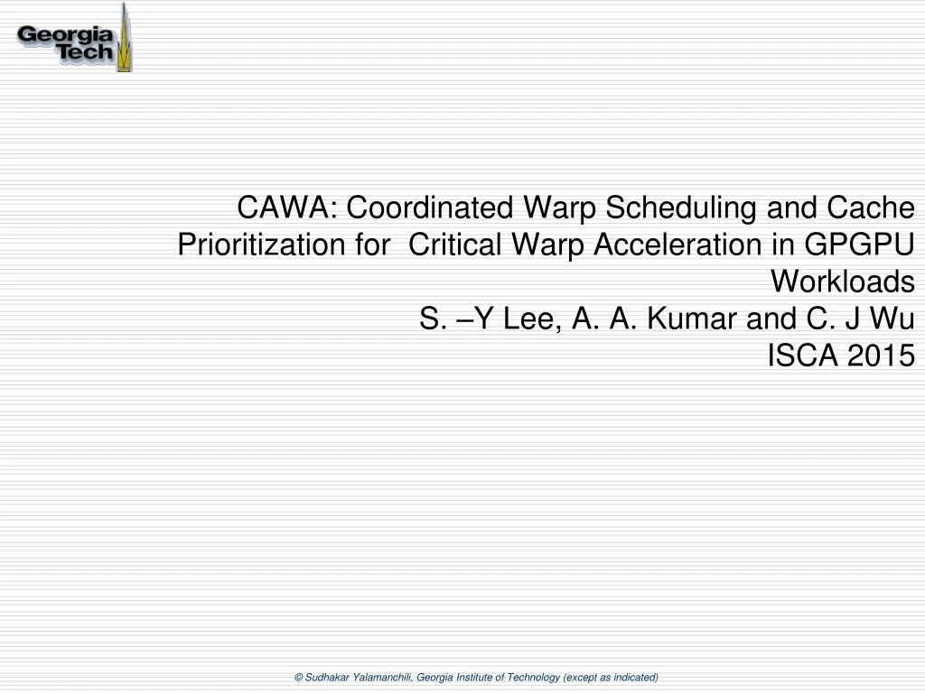 cawa coordinated warp scheduling and cache