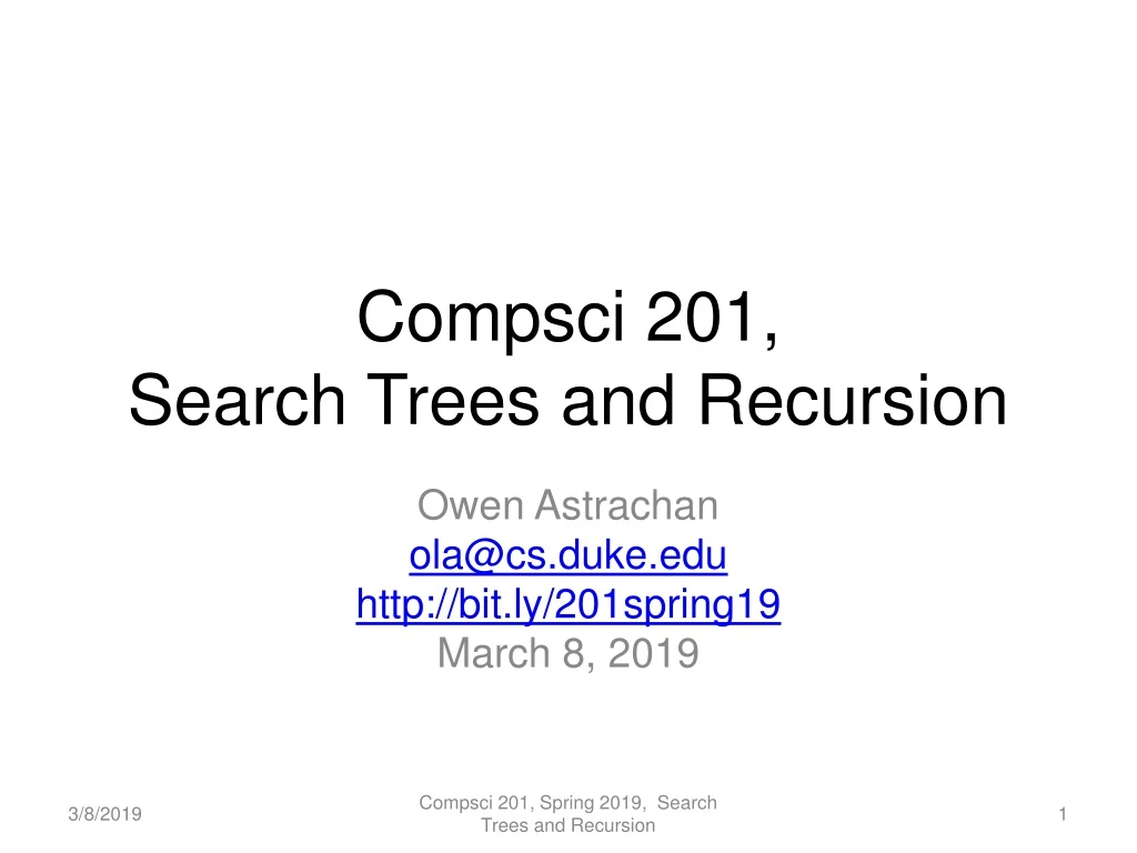 compsci 201 search trees and recursion