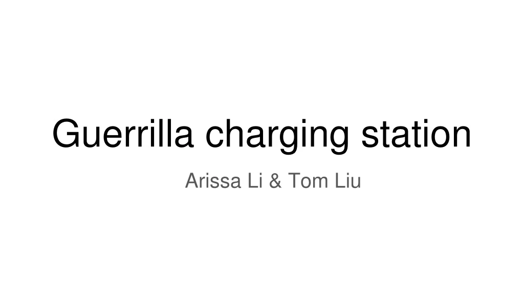 guerrilla charging station