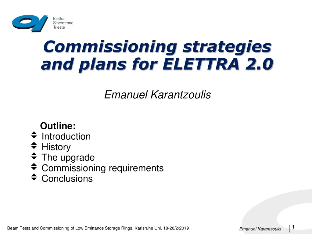 commissioning strategies and plans for elettra 2 0 emanuel karantzoulis