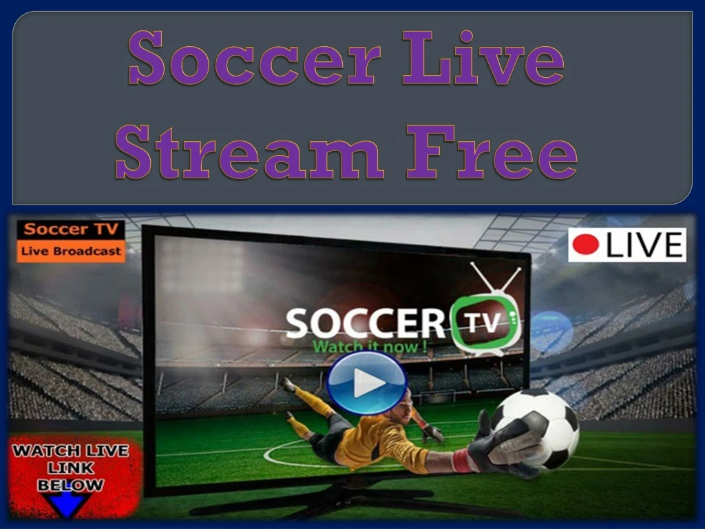 soccer live stream free