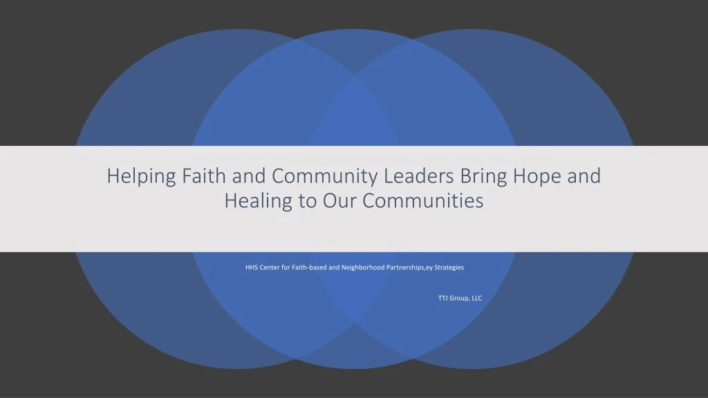 helping faith and community leaders bring hope and healing to our communities