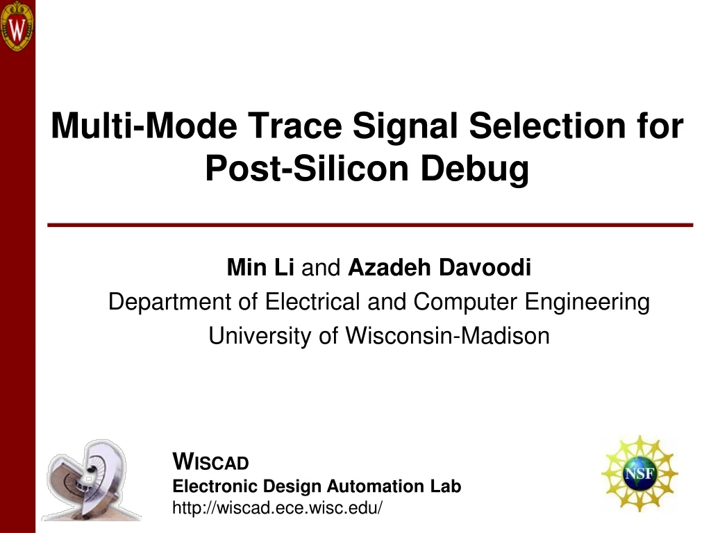 multi mode trace signal selection for post silicon debug