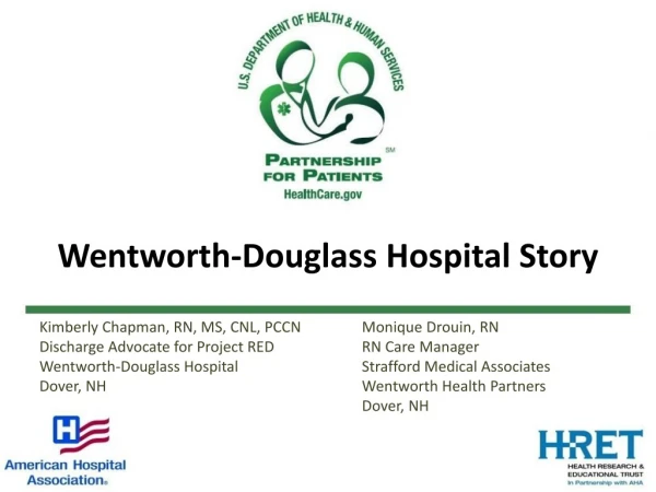 Wentworth-Douglass Hospital Story