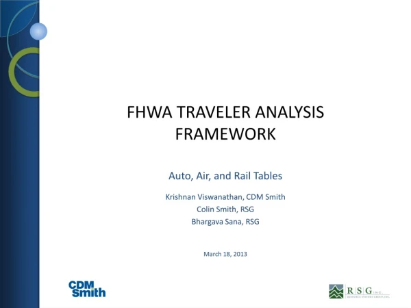FHWA Traveler ANALYSIS FRAMEWORK
