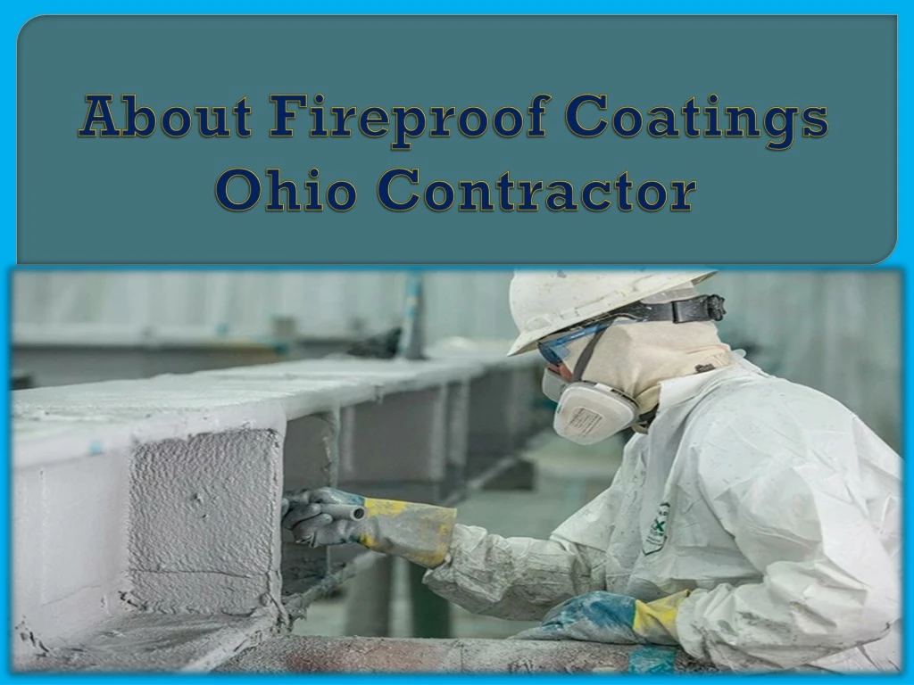 about fireproof coatings ohio contractor
