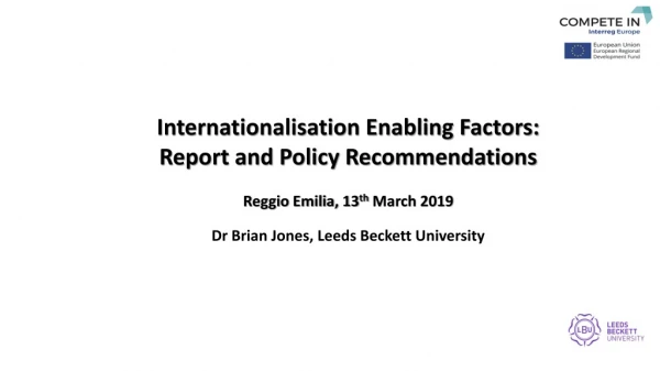 Internationalisation Enabling Factors: Report and Policy Recommendations
