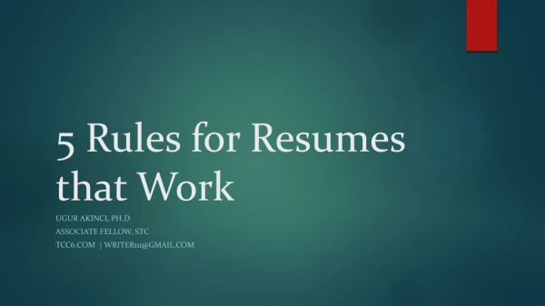 5 Rules for Resumes that Work