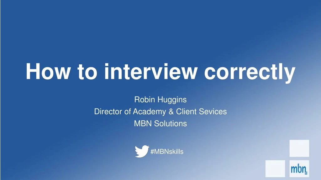 how to interview correctly