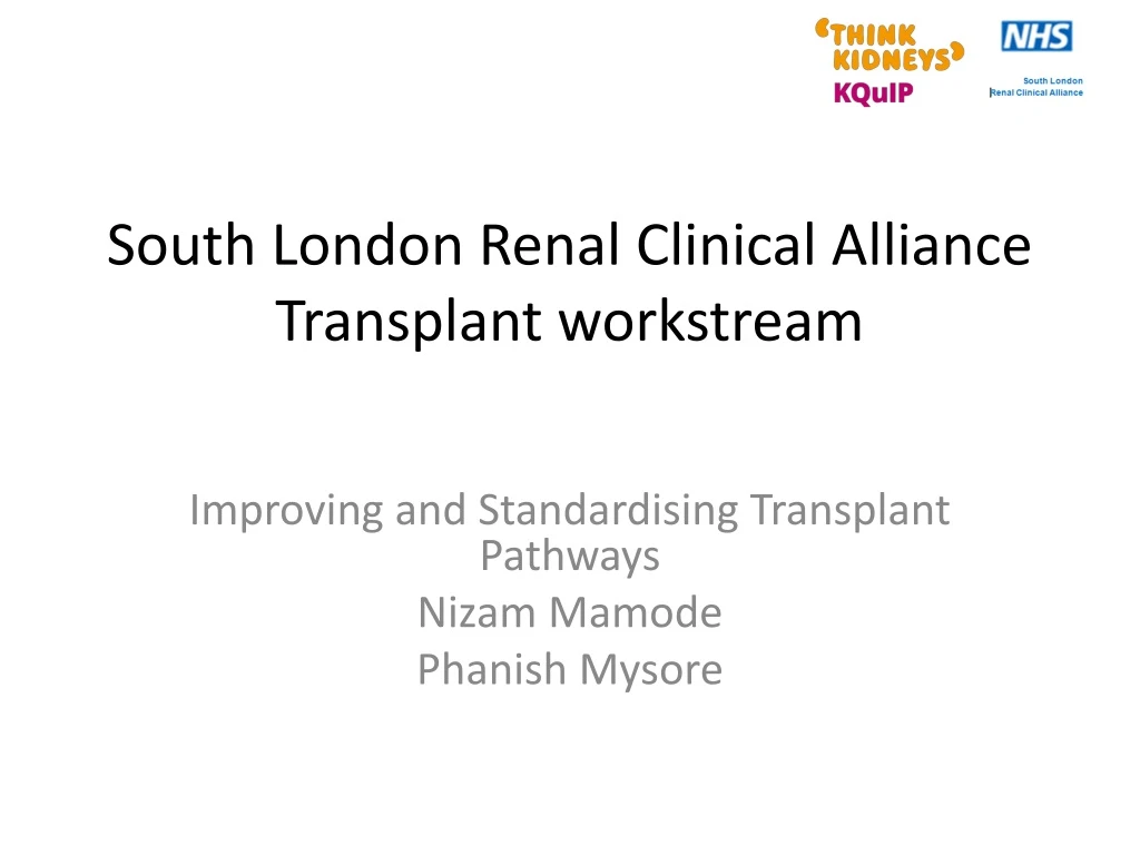 south london renal clinical alliance transplant workstream