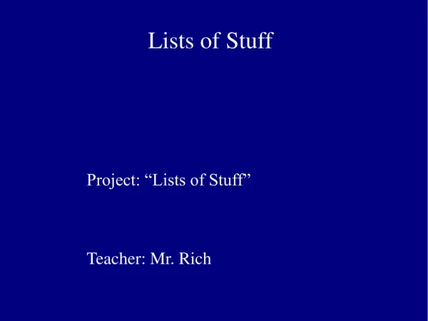 Lists of Stuff
