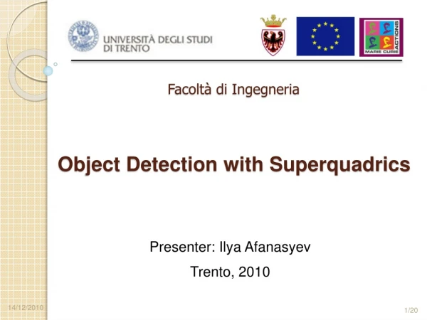 Object Detection with Superquadrics