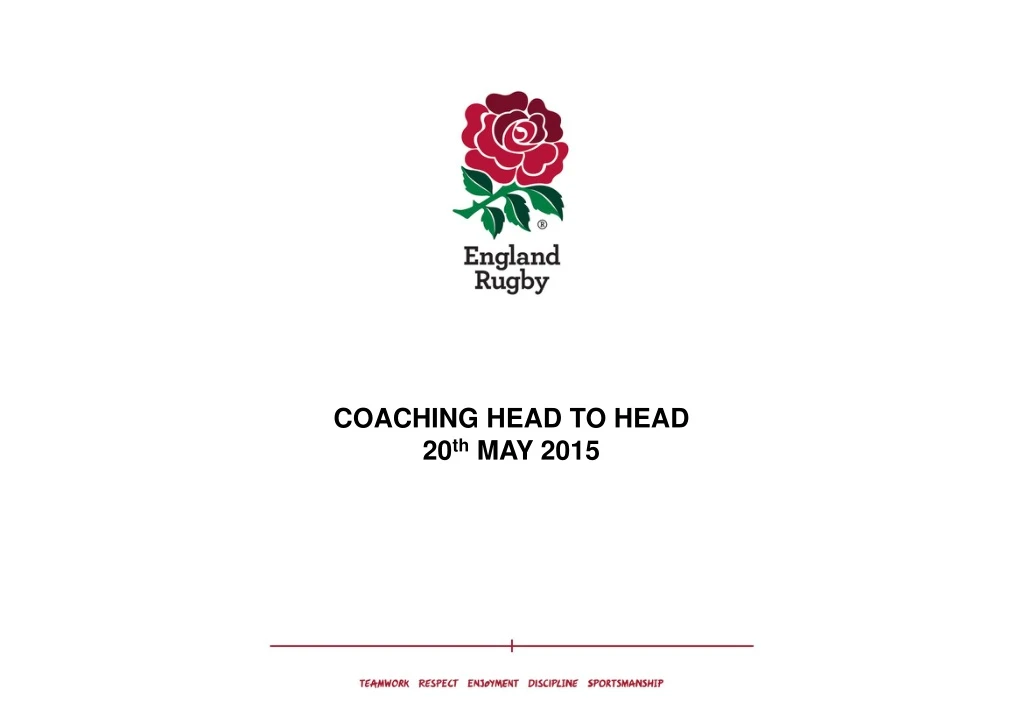 coaching head to head 20 th may 2015