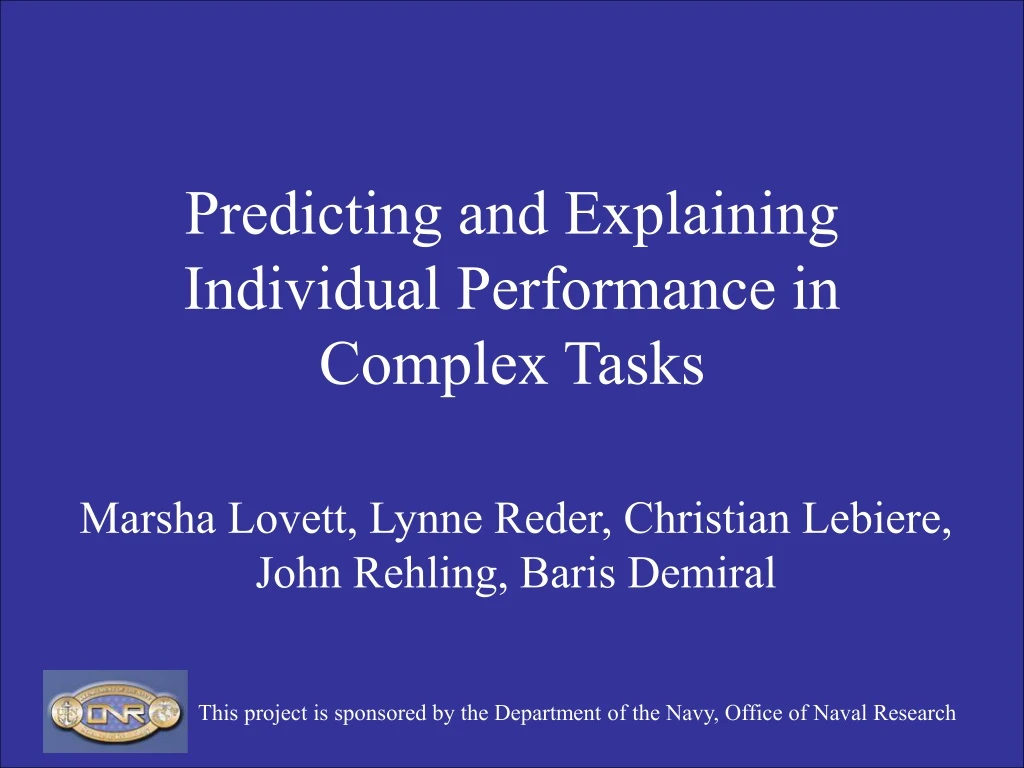 predicting and explaining individual performance in complex tasks