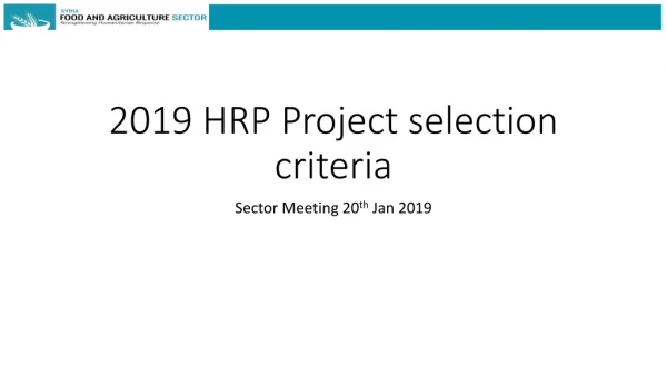 2019 HRP Project selection criteria