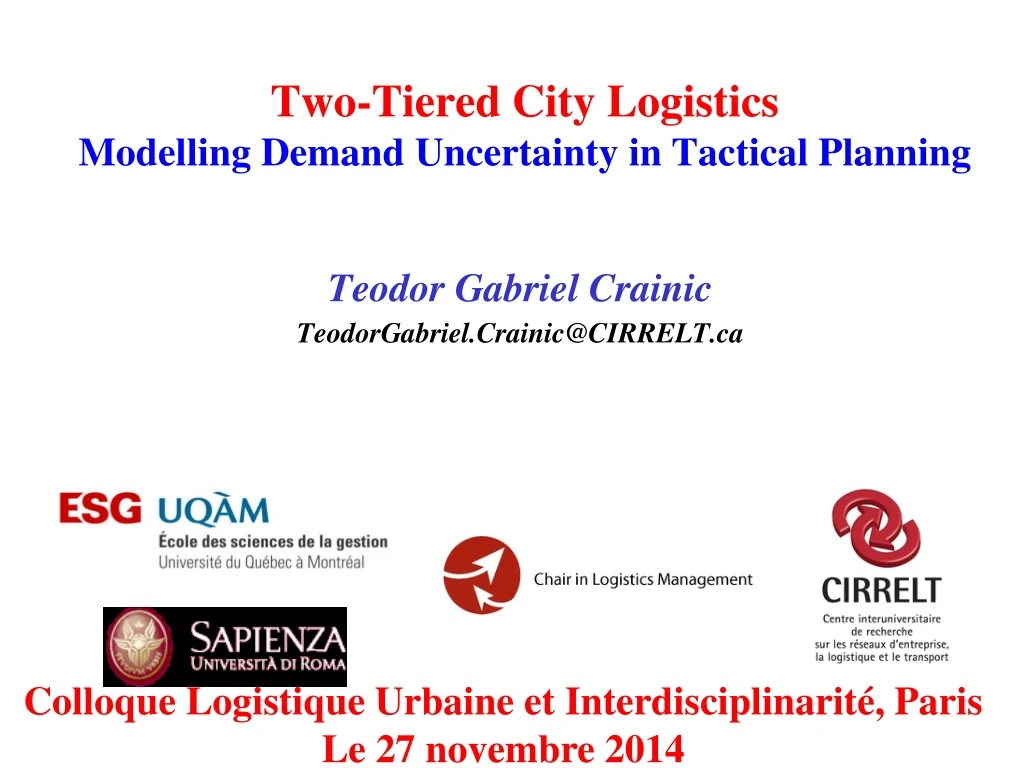 two tiered city logistics modelling demand uncertainty in tactical planning