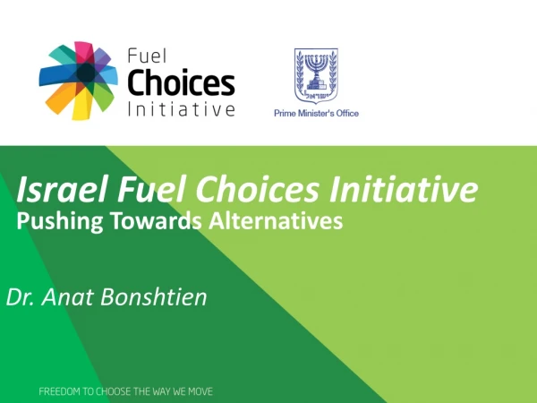 Israel Fuel Choices Initiative Pushing Towards Alternatives