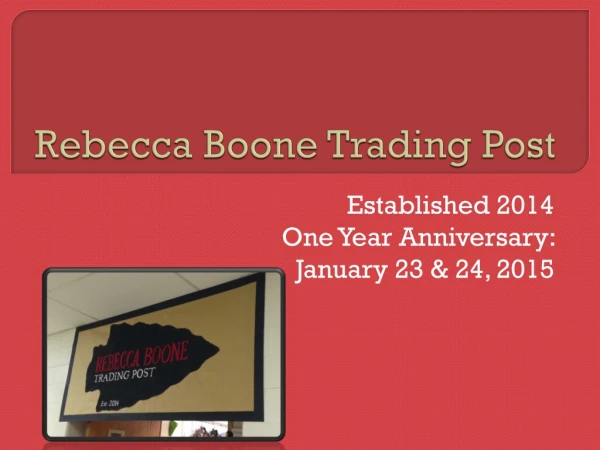 Rebecca Boone Trading Post