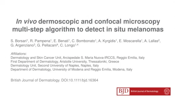 In vivo dermoscopic and confocal microscopy multi-step algorithm to detect in situ melanomas