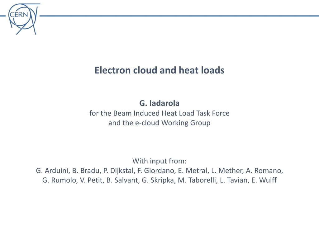 electron cloud and heat loads g iadarola