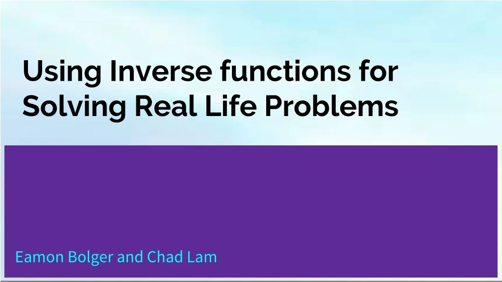 using inverse functions for solving real life problems
