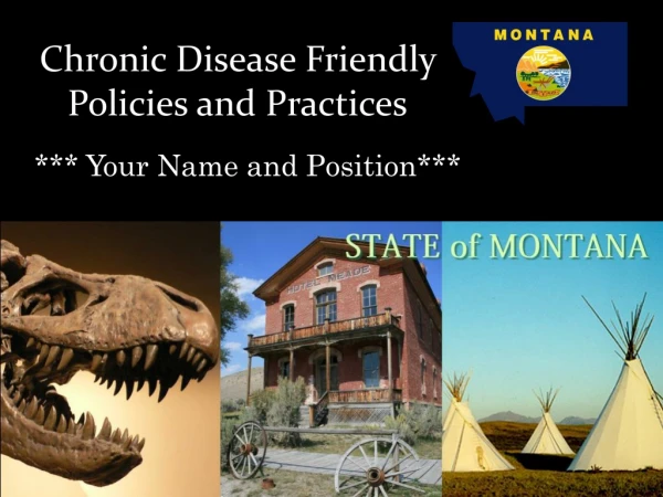 Chronic Disease Friendly Policies and Practices