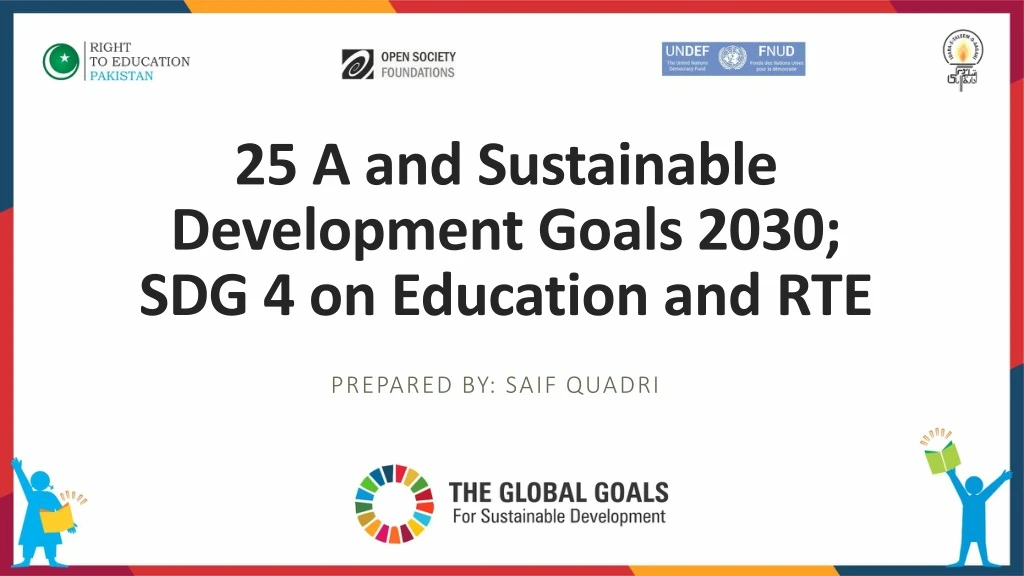 25 a and sustainable development goals 2030 sdg 4 on education and rte