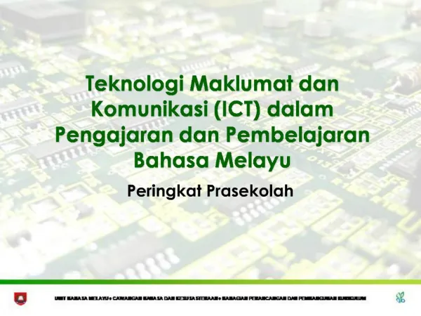 Teknologi Maklumat dan Komunikasi ICT dalam Pengajaran dan Pembelajaran Bahasa Melayu