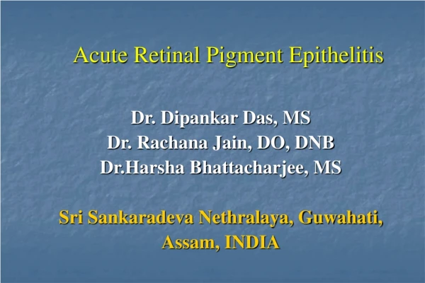 Acute Retinal Pigment Epithelitis