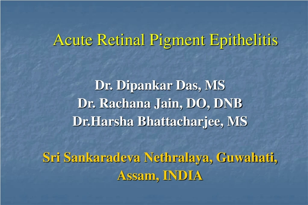 acute retinal pigment epithelitis