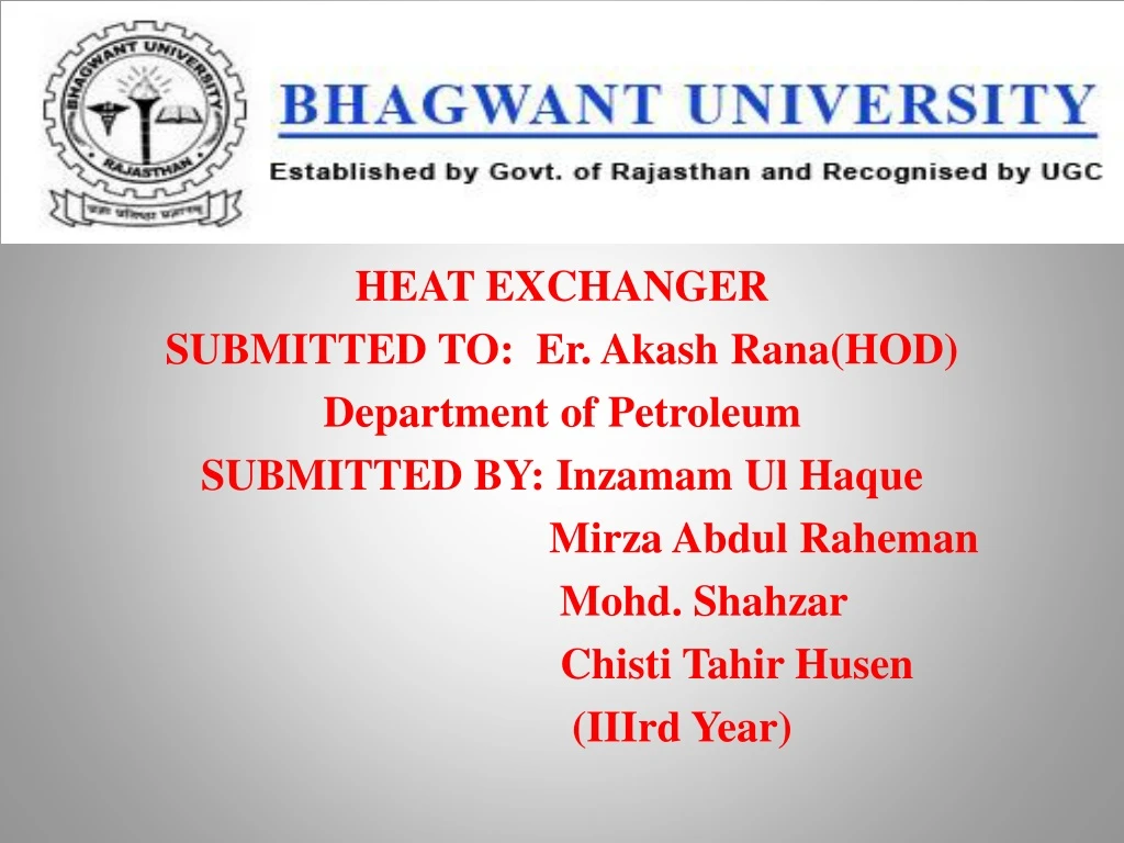 h eat exchanger submitted to er akash rana
