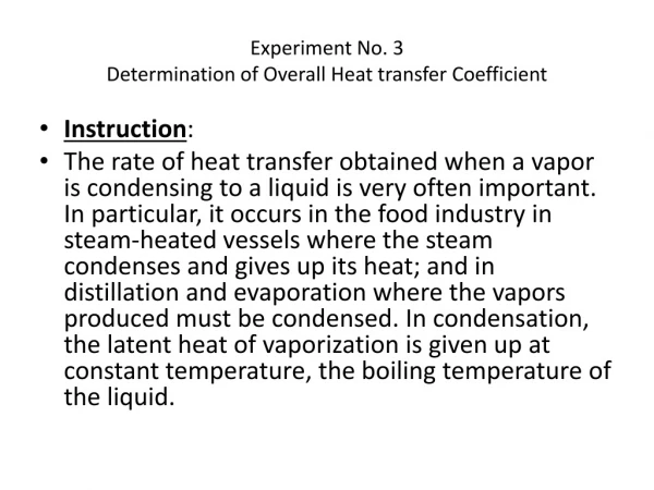 Experiment No. 3 Determination of Overall Heat transfer Coefficient